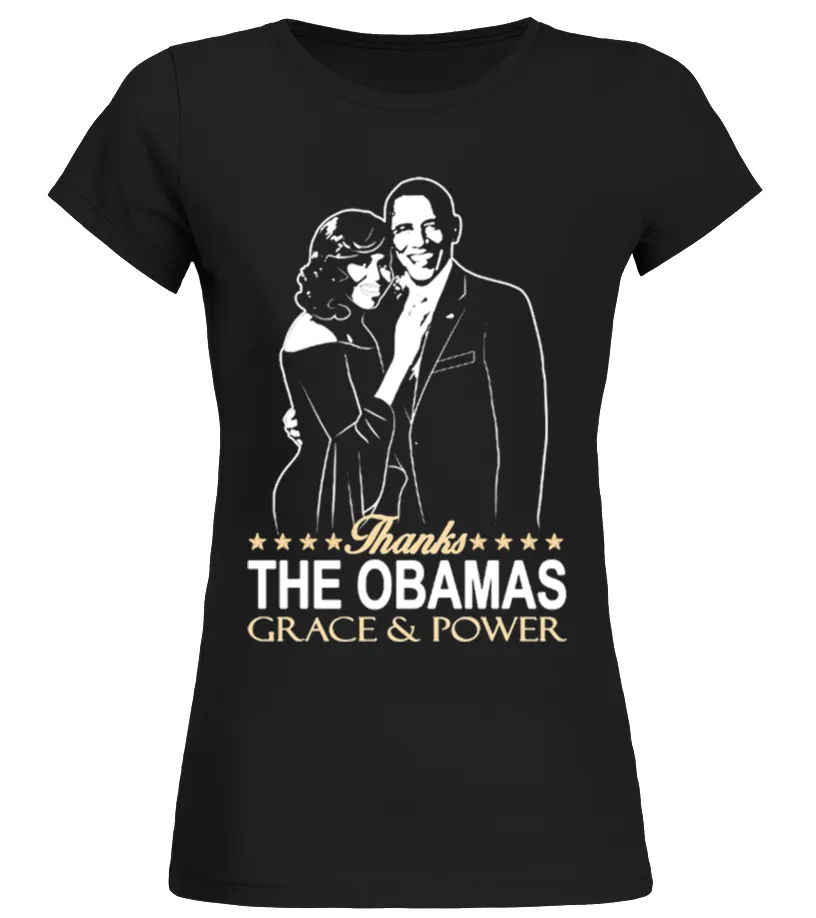 THANK THE OBAMAS GRACE AND POWER Camiseta cuello redondo Mujer